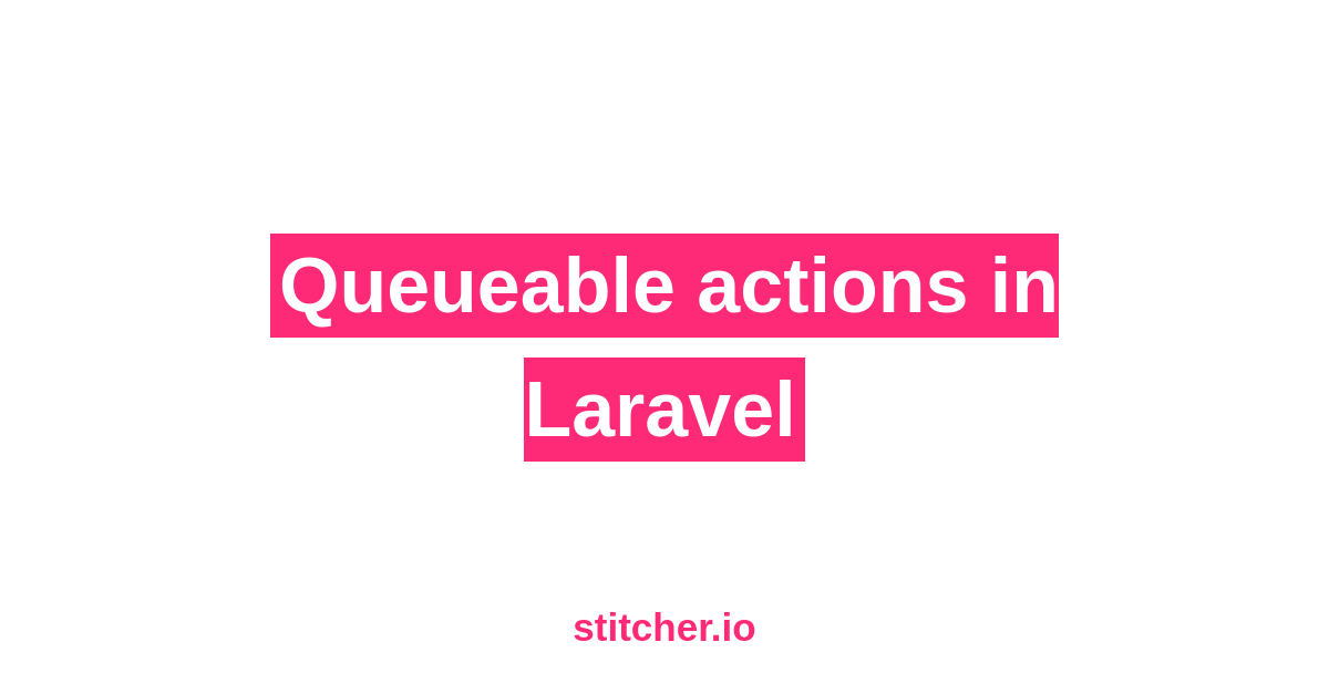 Overcoming Laravel Queue Challenges: Insightful Solutions - Pionect B.V.
