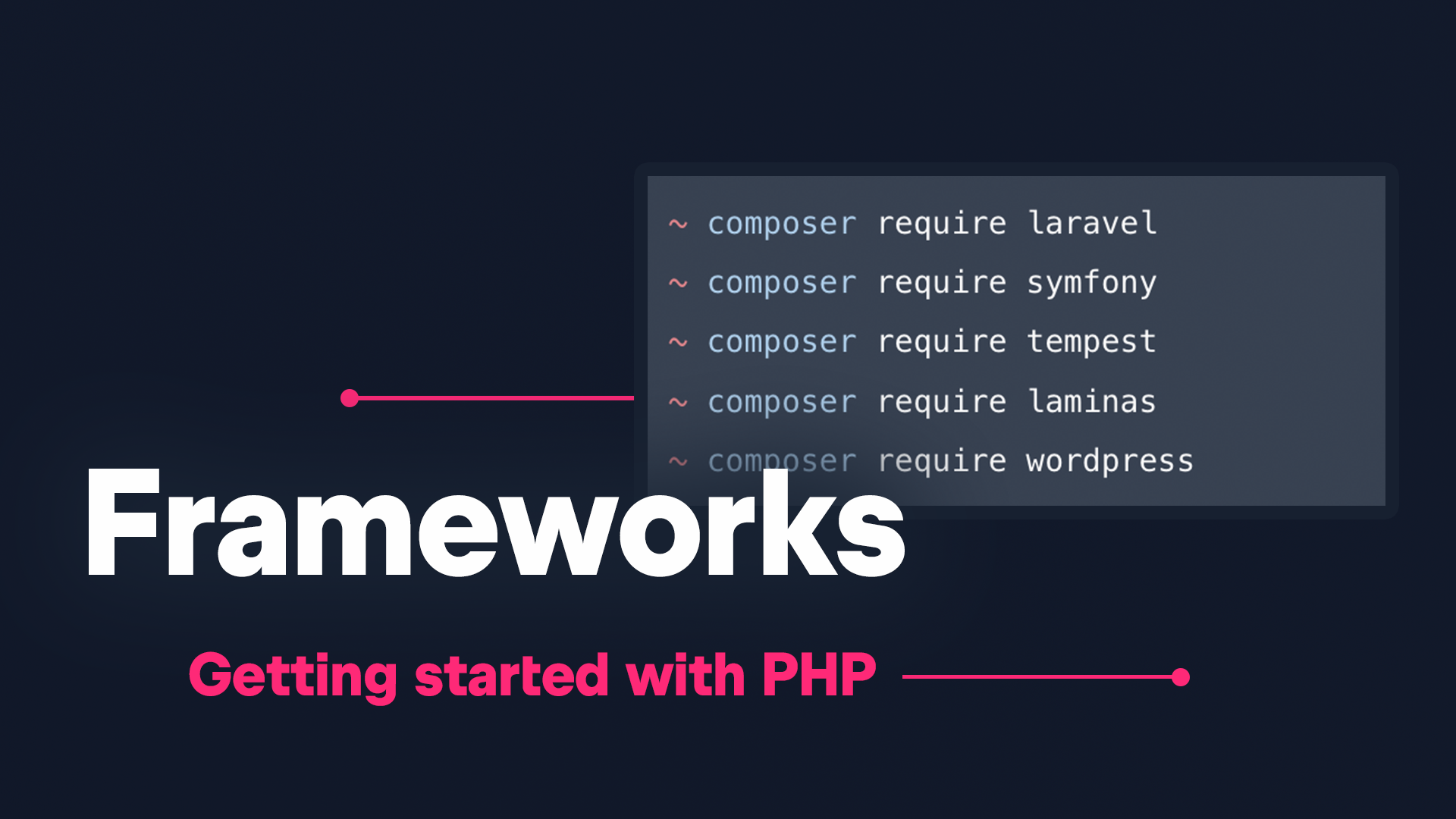 PHP Frameworks explained | Getting started with PHP